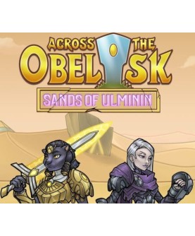 Across The Obelisk - Sands of Ulminin DLC Steam Key GLOBAL